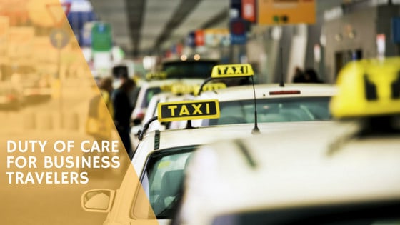 Duty of Care for business travelers 2 Duty of Care for business travelers 2
